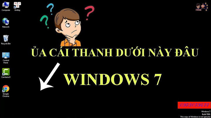 Lỗi thanh taskbar win 7 không auto hide năm 2024