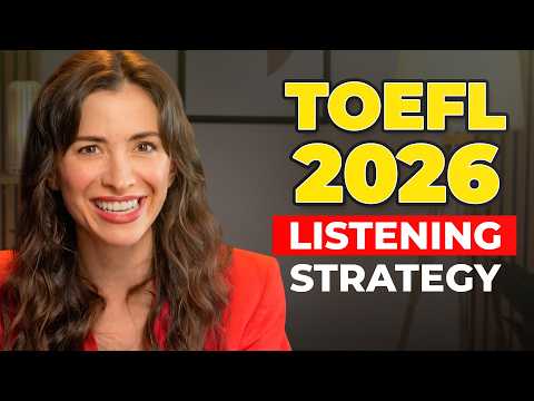 TOEFL 2026 Listening Strategy | The Only Note-Taking System You Need