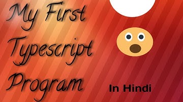 Typescript Tutorial in Hindi