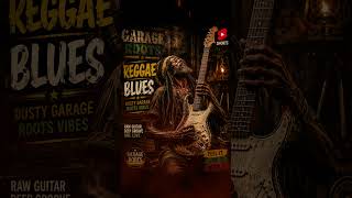 Roots Reggae + Blues Soul 🎶 #music #relaxingmusic #guitar #blues