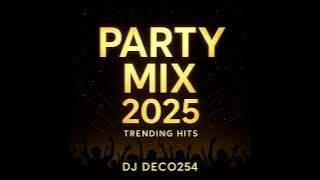 BEST PARTY MIX 2025. Nonstop Afro Beats, Kenyan Hits, Dancehall, Live Mash Ups & Bongo