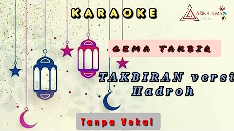 Karaoke TAKBIRAN versi Hadroh Syubbanul muslimin | GEMA TAKBIR | Tanpa Vokal