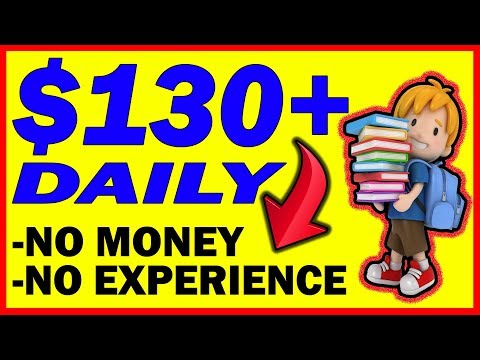EARN $130+ a DAY With ZERO Money and NO Experience! (Make Money Online)