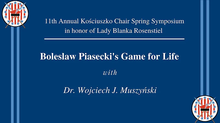 Boleslaw Piasecki's Game for Life