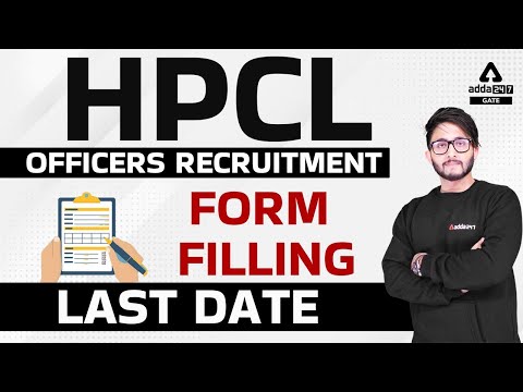 HPCL RECRUITMENT 2022 | LAST DATE FORM FILL UP | GATEADDA247| #hpcl2022