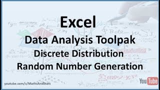 Excel Data Analysis Toolpak: How to Generate a List of Discrete Random Numbers