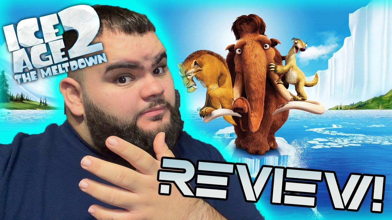 'ICE AGE 2: The Meltdown' is a GREAT MOVIE!! (Review!)