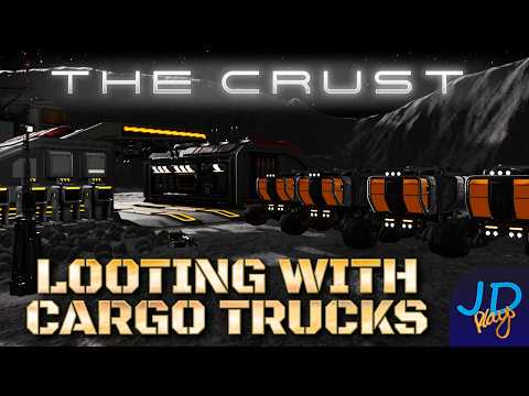 Looting with Cargo Trucks 🌕 The Crust  🚀 Ep14 👨‍🚀 Lets Play, Tutorial, Walkthrough