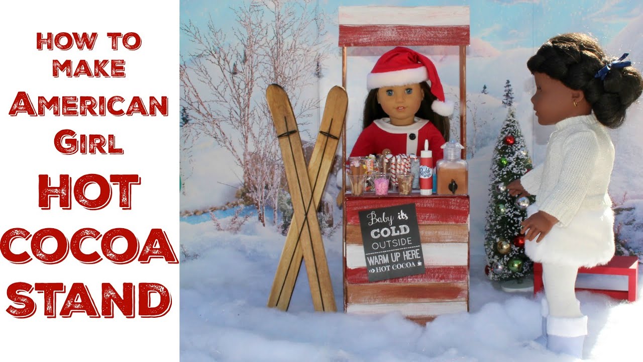 american girl hot cocoa stand. 