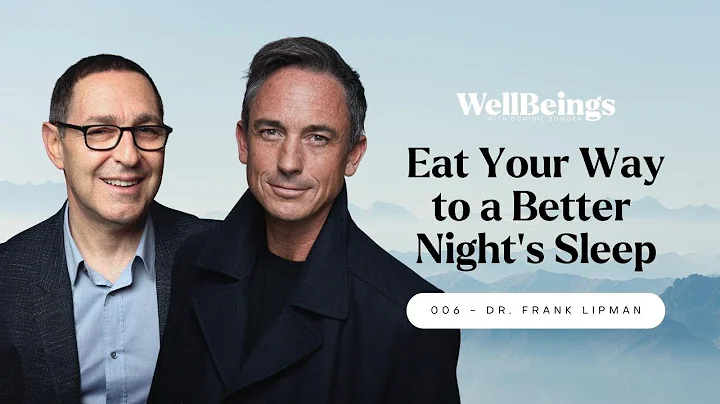 DR FRANK LIPMAN - Eat Your Way To A Better Night's Sleep