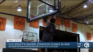 WXYZ High School Play of the Week: U-D Jesuit's Xaiver Johnson dunks in win