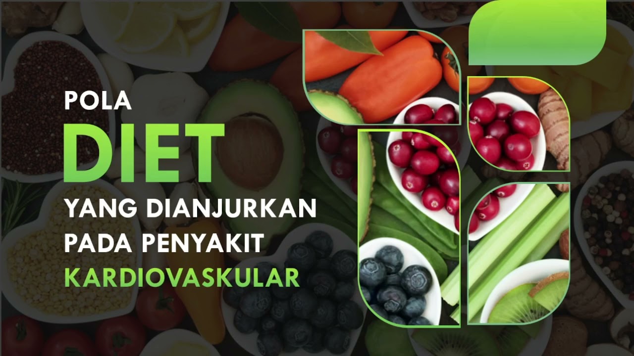 Diet Pada Penyakit Kardiovaskular