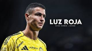 Cristiano Ronaldo ► LUZ ROJA (Extended) | Skills & Goalsᴴᴰ
