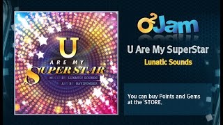 O2Jam OST - U Are My SuperStar