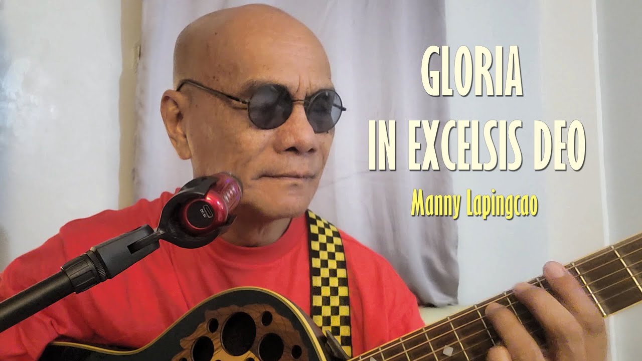 GLORIA IN EXCELSIS DEO. Bisaya Christmas Song. Manny Lapingcao