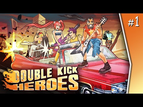 Double Kick Heroes #1 | Прохождение на стриме