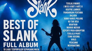 Best of Slank – Full Album | 15 Lagu Terpopuler Sepanjang Masa