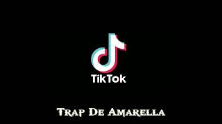 Free Trap De Amarella Tiktok Song Instrumental Beat By Markmusic