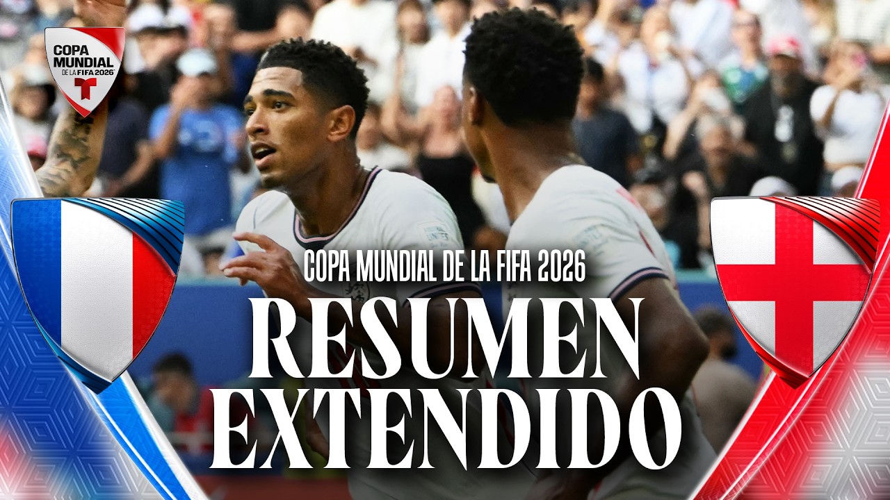 ⁣Francia vs. Inglaterra | Resumen Extendido | Copa Mundial de la FIFA 2026 | Telemundo Deportes