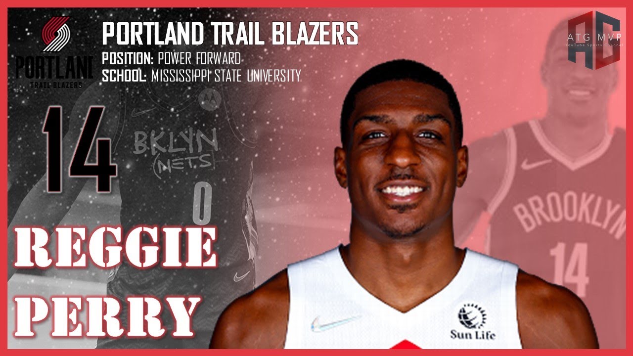 PORTLAND TRAIL BLAZERS: Reggie Perry ᴴᴰ