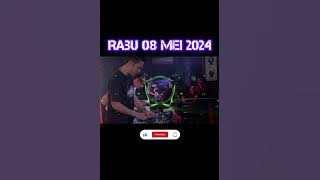 DJ YAZID - RABU 08 MEI 2024 BOS KECIL