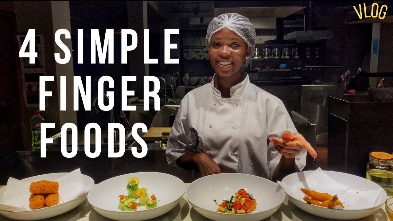 4 SIMPLE FINGER FOODS: MASTER CLASS AT SOCA; (VLOG)