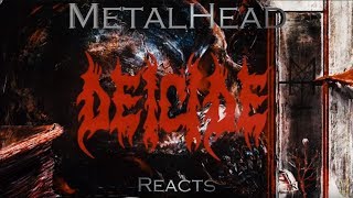 METALHEAD REACTS to "Excommunicated" by Deicide.