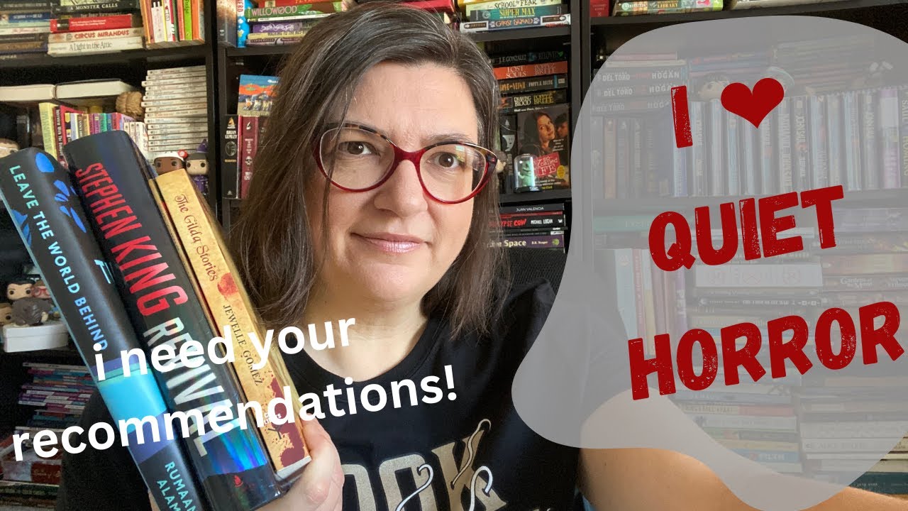 Quiet Horror Recommendations and give me your recs because I need more!