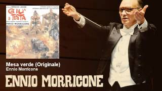 Miniatura de vídeo de "Ennio Morricone - Mesa verde - Originale - Giù La Testa (1971)"