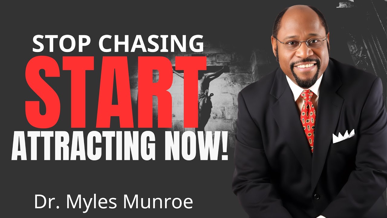 THE POWER OF WHOLENESS_ WHY MEN ARE DRAWN TO WOMEN WHO DON'T NEED THEM! || Dr. Myles Munroe