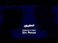 Aldecoa, Villax - Sin Peros (Video Oficial)