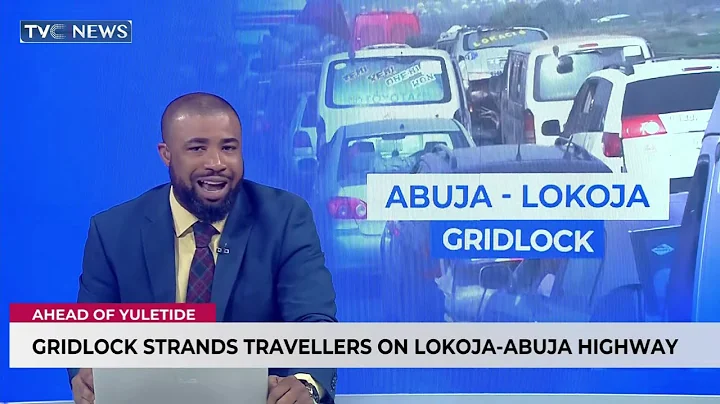 Gridlock Leaves Travellers Stranded on Lokoja–Abuja Highway