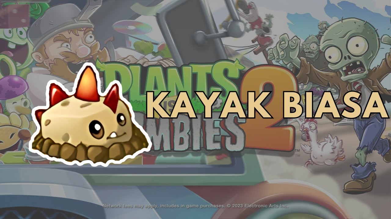 Kayak Biasa - Plant VS Zombie 2