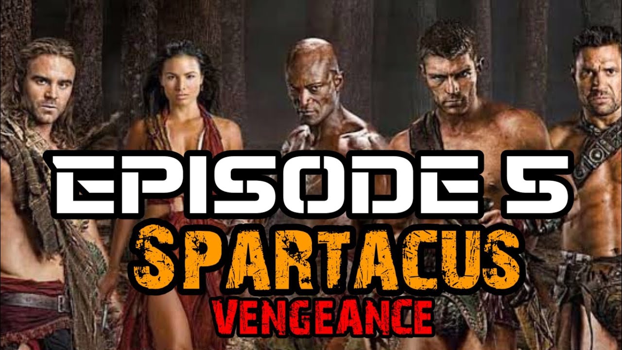 Download Spartacus Vengeance 2012 episode 5 Rangkuman Cerita Film Do'a Chanel