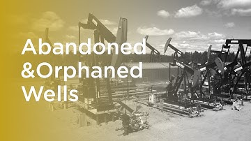 Abandoned and Orphaned Wells