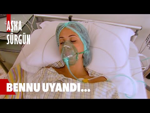 Bennu gözünü açtı! - Aşka Sürgün 19. Bölüm