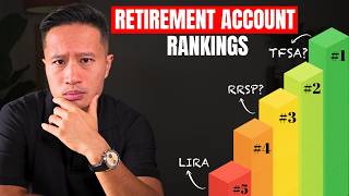 Retirement Accounts in Canada Ranked (TFSA, RRSP, LIRA, RPP)