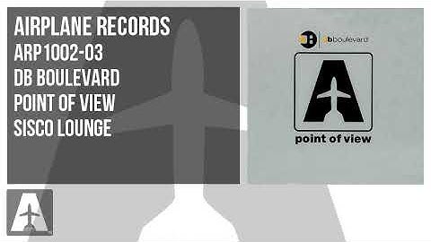 DB Boulevard - Point of View [ Sisco Lounge mix ] ARP1002