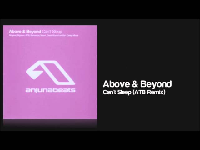 Above & Beyond - Can't Sleep (ATB Remix) - YouTube