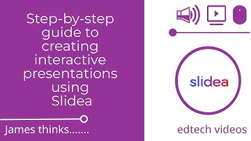 Step by step guide to creating interactive presentations using   Slidea