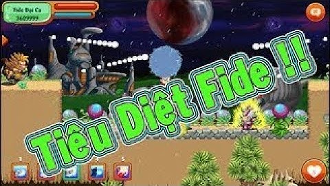 Ngọc Rồng Online dztvfang Tiêu Diệt Fide Con Đường Tới Tương Lai !!