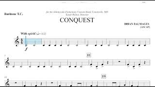 Conquest (Brian Balmages) Baritone T.C. Play Along Conquest (Brian Balmages) Baritone T.C. Play Along