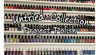 Untried Project Polish July/August 2022
