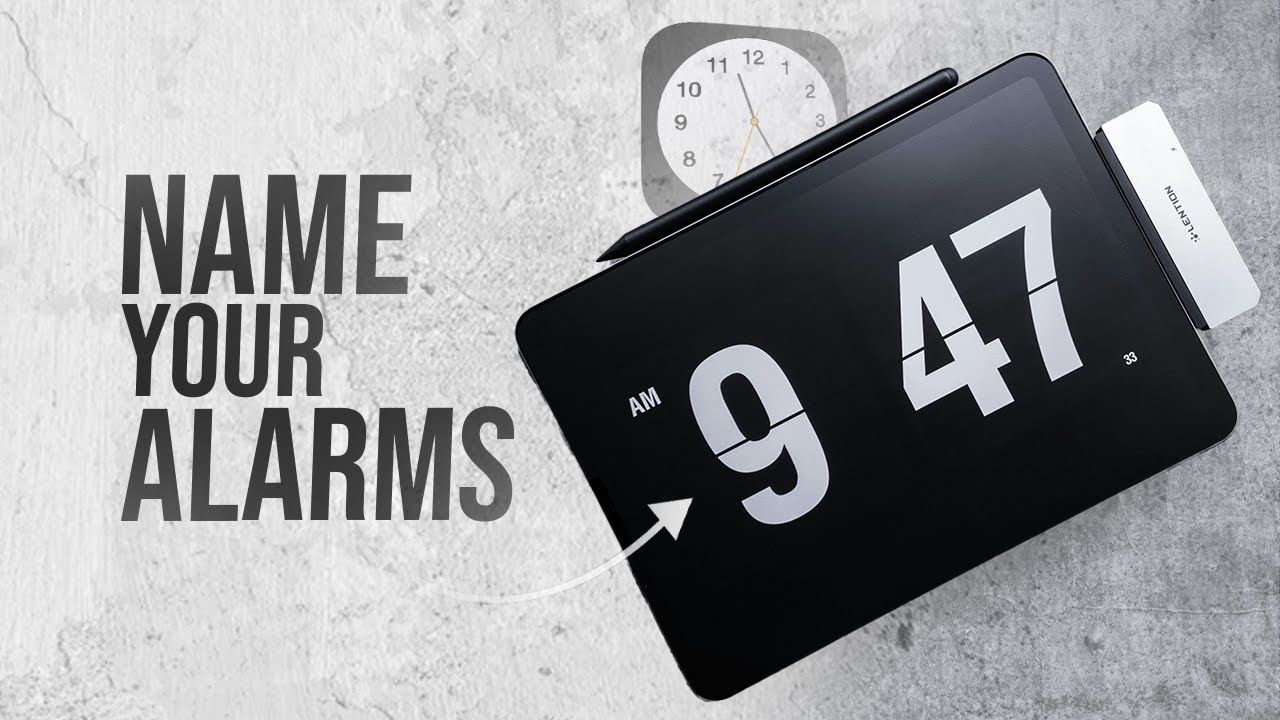 How to Name Your Alarms on iPad (tutorial) - YouTube