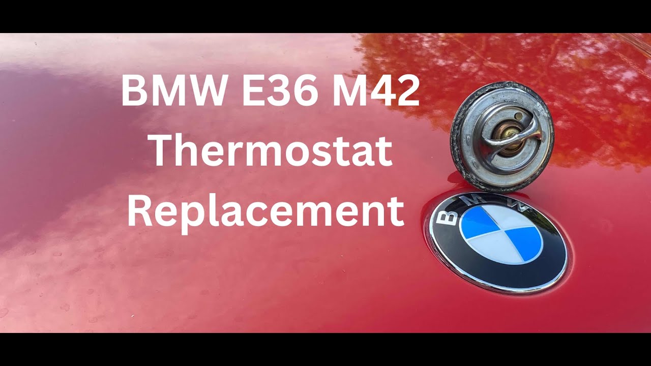 1995 BMW E36 318IS Thermostat Replacement