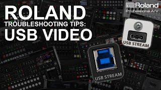 Roland Troubleshooting Tips: USB Video
