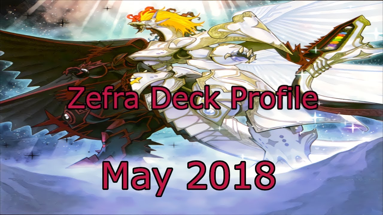 In-depth Zefra Deck Profile - May 2018 format