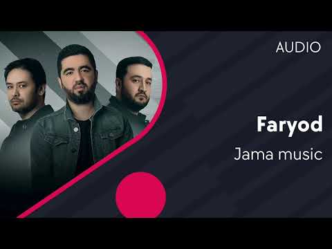 Jama music — Faryod | Фарёд (AUDIO)