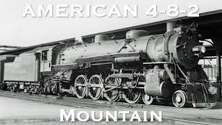 American 4-8-2 Mountain