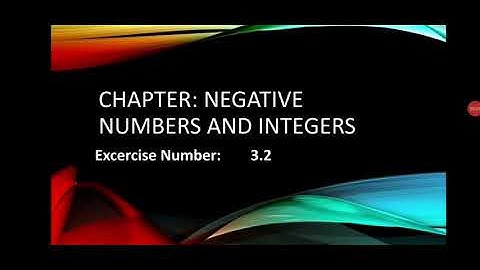 Integers:Exercise 3.2